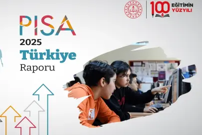 Eğitimde Türkiye raporu belli oldu... Türkiye, PISA 2025’te tüm alanlarda sıralamasını yükseltti